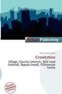 Crookstow edito da Bellum Publishing