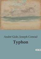 Typhon di André Gide, Joseph Conrad edito da Culturea