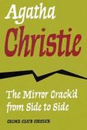 The Mirror Crack'd from Side to Side di Agatha Christie edito da HarperCollins Publishers