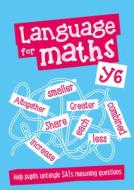 Year 6 Language for Maths Teacher Resources di Keen Kite Books edito da HarperCollins Publishers