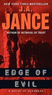 Edge of Evil: A Novel of Suspense di J. A. Jance edito da HARPER TORCH