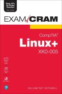 Comptia Linux+ Xk0-005 Exam Cram di William Rothwell edito da PEARSON IT CERTIFICATION