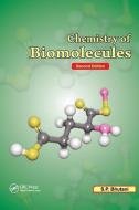 Chemistry Of Biomolecules, Second Edition di S. P. Bhutani edito da Taylor & Francis Ltd