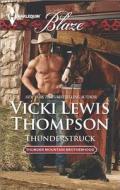 Thunderstruck di Vicki Lewis Thompson edito da Harlequin