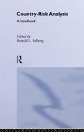 Country Risk Analysis: A Handbook di Ronald L. Solberg edito da ROUTLEDGE