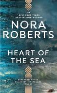 Heart of the Sea di Nora Roberts edito da JOVE