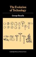 The Evolution of Technology di George Basalla edito da Cambridge University Press