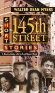 145th Street: Short Stories di Walter Dean Myers edito da Turtleback Books