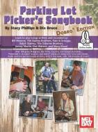 Parking Lot Picker's Songbook - Dobro di Bruce Dix edito da MEL BAY PUBN INC