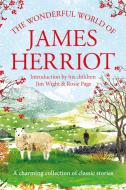 The Wonderful World Of James Herriot di James Herriot edito da Pan Macmillan