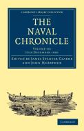 The Naval Chronicle - Volume 16 edito da Cambridge University Press