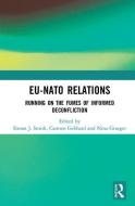 EU-NATO Relations edito da Taylor & Francis Ltd