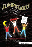 Jumpstart! Poetry di Pie Corbett edito da Taylor & Francis Ltd