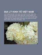 A L Kinh T Vi T Nam: Khu C Ng Nghi P di Ngu N. Wikipedia edito da Books LLC, Wiki Series