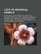 Lists Of Individual Animals: List Of Dog di Source Wikipedia edito da Books LLC, Wiki Series