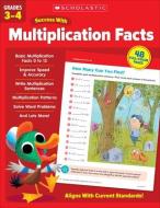 Scholastic Success with Multiplication Facts Grades 3-4 di Scholastic Teaching Resources edito da SCHOLASTIC TEACHING RES