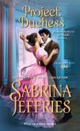 Project Duchess di Sabrina Jeffries edito da ZEBRA BOOKS