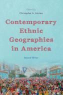 Contemporary Ethnic Geographies in America edito da Rowman & Littlefield