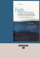 Combining The Realms Of Scientific And Spiritual Inquiry di #Ellis,  George edito da Readhowyouwant.com Ltd