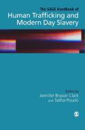 The SAGE Handbook of Human Trafficking and Modern Day Slavery edito da SAGE Publications Ltd