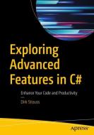 Exploring Advanced Features in C# di Dirk Strauss edito da Apress