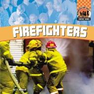 Firefighters di Jill C. Wheeler edito da Checkerboard Books