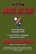 Above All Else di Ronald Lee Christopher edito da America Star Books