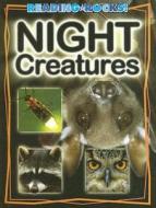 Night Creatures di Kathryn Stevens edito da Child's World