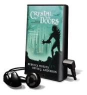 Crystal Doors Bk02 Ocean Realm [With Earbuds] di Rebecca Moesta, Kevin J. Anderson edito da Findaway World