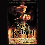 The Red Knight di Miles Cameron edito da Hachette Audio