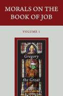 Morals on the Book of Job di Gregory the Great edito da WIPF & STOCK PUBL