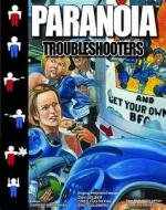 Troubleshooters di Gareth Hanrahan edito da Mongoose Publishing