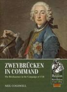 ZweybruCken in Command di Neil Cogswell edito da Helion & Company