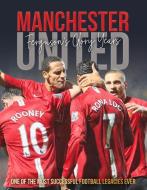 Manchester United di Michael O'Neill edito da Danann Publishing Limited