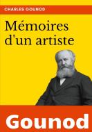 Mémoires d'un artiste di Charles Gounod edito da Books on Demand