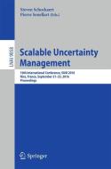 Scalable Uncertainty Management edito da Springer International Publishing