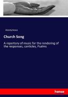 Church Song di Anonymous edito da hansebooks