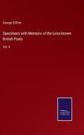 Specimens with Memoirs of the Less-known British Poets di George Gilfilan edito da Salzwasser-Verlag