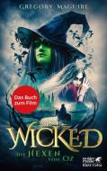 Wicked - Die Hexen von Oz di Gregory Maguire edito da Klett-Cotta Verlag
