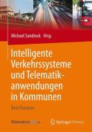 Intelligente Verkehrssysteme und Telematikanwendungen in Kommunen edito da Springer Fachmedien Wiesbaden