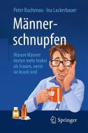 Männerschnupfen di Peter Buchenau, Ina Lackerbauer edito da Springer-Verlag GmbH
