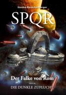 SPQR - Der Falke von Rom di Sascha Rauschenberger edito da Books on Demand