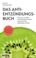 Das Anti-Entzündungsbuch di Michaela Döll edito da Herbig Verlag