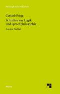 Schriften zur Logik und Sprachphilosophie di Gottlob Frege edito da Felix Meiner Verlag