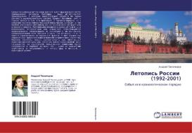 Letopis' Rossii (1992-2001) di Tikhomirov Andrey edito da Lap Lambert Academic Publishing