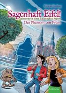 Sagenhaft Eifel! - Abenteuer in einer fantastischen Region di Christian Humberg edito da Eifelbildverlag GmbH