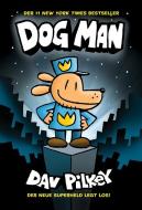 Dog Man 1 di Dav Pilkey edito da Wimmelbuchverlag