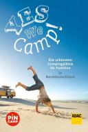 Yes we camp! Mit der Familie auf Tour - Deutschlands Norden mit Küste di Martin Riegler, Simon P Hecht edito da ADAC Reiseführer