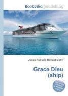 Grace Dieu (ship) edito da Book On Demand Ltd.