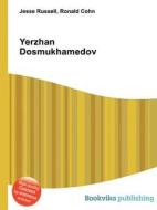 Yerzhan Dosmukhamedov edito da Book On Demand Ltd.